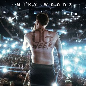 Miky Woodz – EL OG WEEK (EP) (2019)